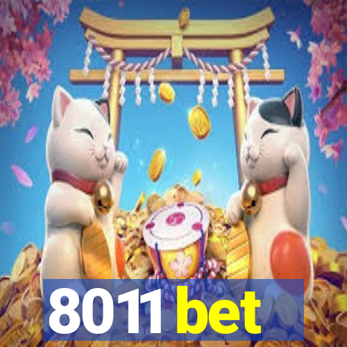 8011 bet